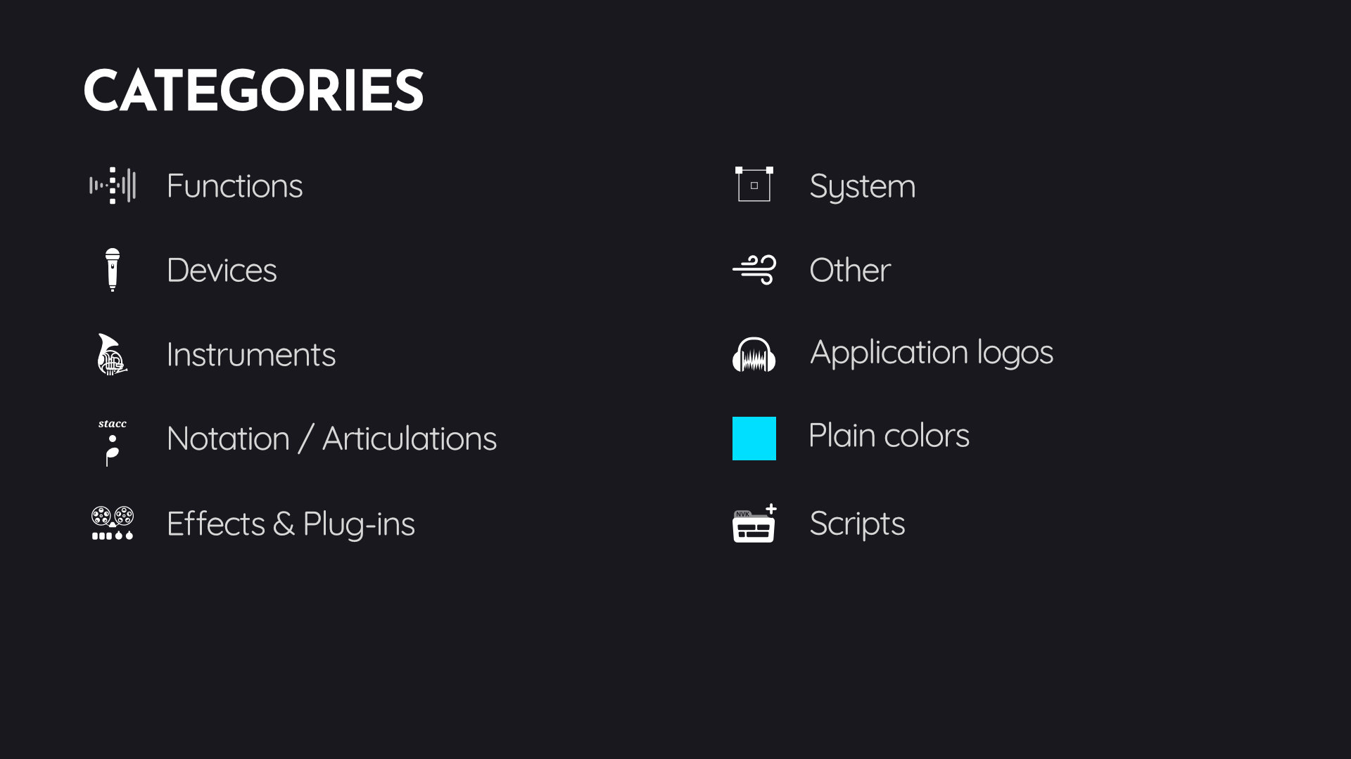 Icon categories. Functions, Devices, Instruments, Notation/Articualtions, Effects & Plug-ins, System, Other, Application logos, Plain colors, Scripts.